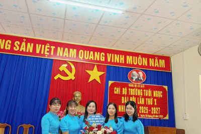 ĐẠI HỘI CHI BỘ LẦN THỨ X  NHIỆM KỲ 2025 -2027